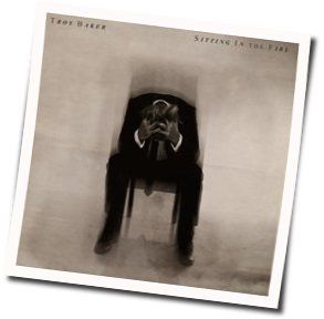 What We Lost In The Fire Chords by Troy Baker