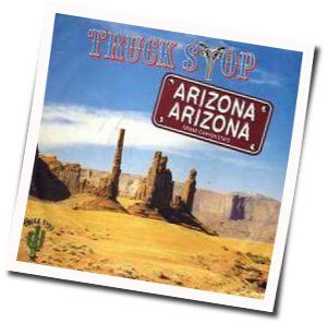 Arizona Arizona Chords by Truck Stop