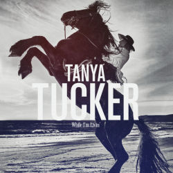 Mustang Ridge by Tanya Tucker