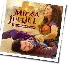 Mirza Juuliet Chords by Tukda Tukda