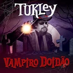 Vampiro Doidão Chords by Tukley