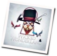 Wicked Wonderland Chords by Martin Tungevaag
