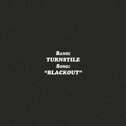 Blackout by Turnstile