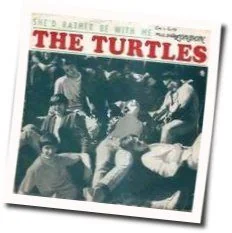 She'd Rather Be With Me Tab by The Turtles