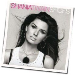 Shoes Tab by Shania Twain