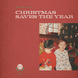 Christmas Saves The Year by Twenty One Pilots