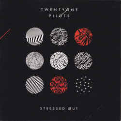Stressed Out  Chords by Twenty One Pilots