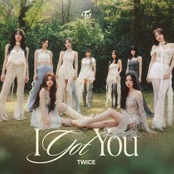 I Got You  by Twice (트와이스)