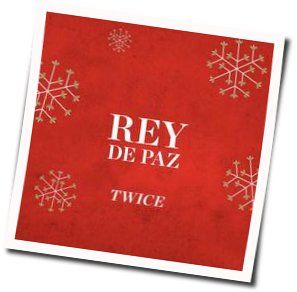 Rey De Paz by Twice (트와이스)