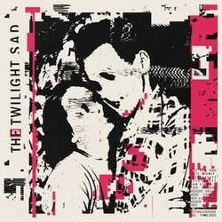 It Never Was The Same by The Twilight Sad