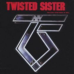 You Can't Stop Rock N Roll Chords by Twisted Sister