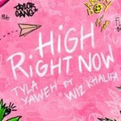 High Right Now Chords by Tyla Yaweh