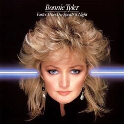 Faster Than The Speed Of Night by Bonnie Tyler