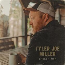 Broken Man by Tyler Joe Miller