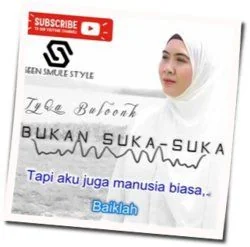 Bukan Suka-suka Chords by Tyqa Buloonk