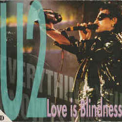 Love Is Blindness by U2