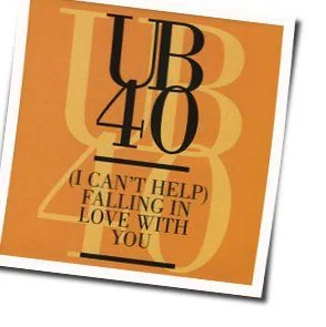 I Can't Help Falling In Love With You Chords by UB40