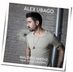 Maldito Miedo Chords by Alex Ubago