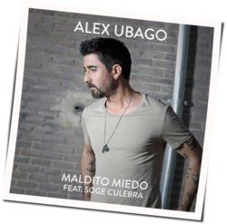 Maldito Miedo by Alex Ubago