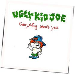 Everything About You  Chords by Ugly Kid Joe