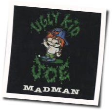 Madman Chords by Ugly Kid Joe