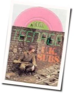 Teenage Chords by UK Subs