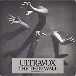 The Thin Wall by Ultravox