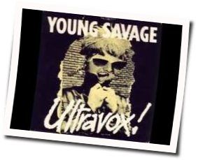 Young Savage by Ultravox