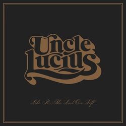 All The Angelenos Chords by Uncle Lucius