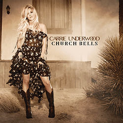 Church Bells  Chords by Carrie Underwood