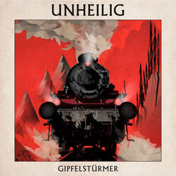 Wir Sind Die Gipfelstürmer Chords by Unheilig