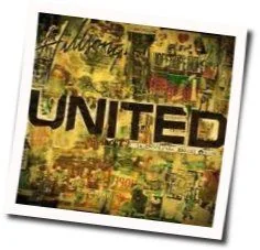 Tear Down The Walls Chords by United Live