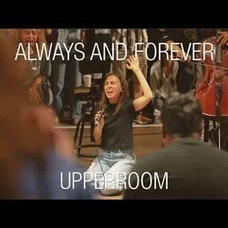 Always And Forever Chords by UPPERROOM