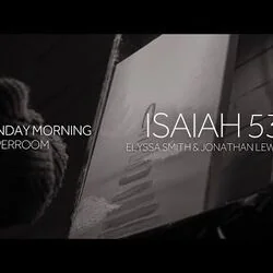 Isaiah 53 Chords by UPPERROOM