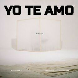 Yo Te Amo by Upperroom
