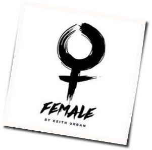 Female Chords by Keith Urban