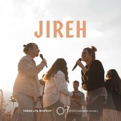 Jireh Chords by Urban Life Worship
