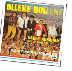 Olleke Bolleke Wat Zien Ik Chords by Vader Abraham