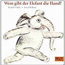 Wem Gibt Der Elefant Die Hand Chords by Fredrik Vahle