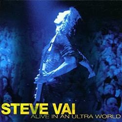 Alive In An Ultra World by Steve Vai