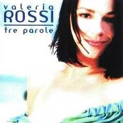 Tre Parole Chords by Valeria Rossi