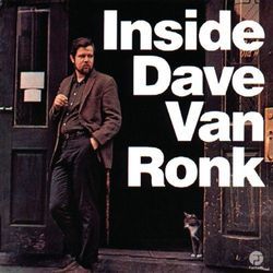 He Never Came Back by Dave Van Ronk