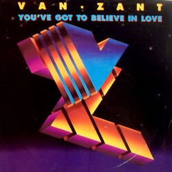 You've Got To Believe In Love Chords by Van Zant