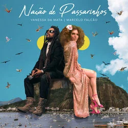 Nação De Passarinhos Chords by Vanessa Da Mata