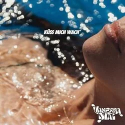 Küss Mich Wach Chords by Vanessa Mai