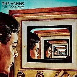 Feels Good Now Chords by The Vanns