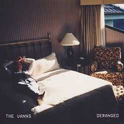 Deranged by The Vanns