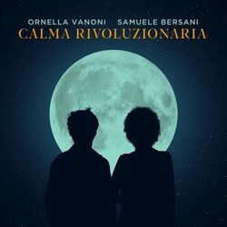 Calma Rivoluzionaria by Ornella Vanoni