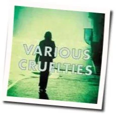 Great Unknown Chords by Various Cruelties