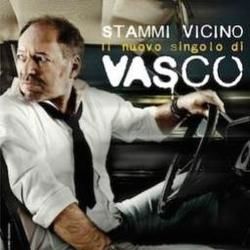 Stammi Vicino Chords by Vasco Rossi